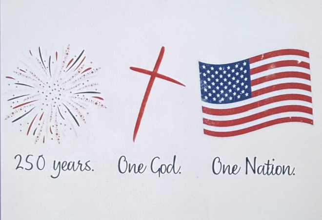 250th Anniversary - Faith & Freedom